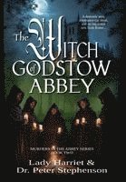 Lady Harriet, Peter Stephenson - Witch of Godstow Abbey, Inbunden