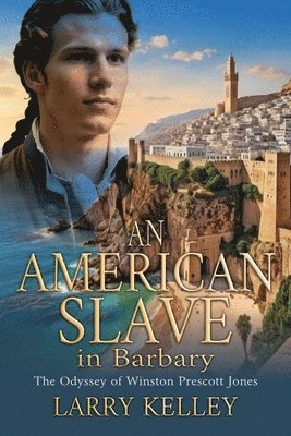 American Slave in Barbary