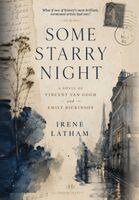 Irene Latham - Some Starry Night, Inbunden