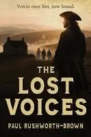 Paul Rushworth-Brown - Lost Voices, Häftad. Tillgänglighet: Lägg i varukorg