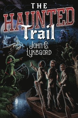 The Haunted Trail 1