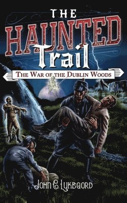 War of the Dublin Woods