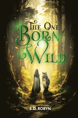 The One Born Wild 1