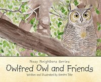 bokomslag Owlfred Owl and Friends