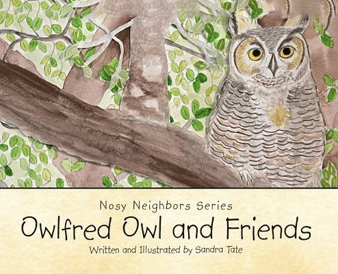 Owlfred Owl and Friends 1