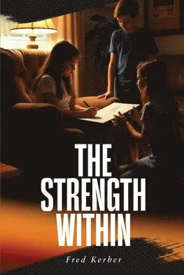 Fred Kerber Jr - Strength Within, Häftad. Tillgänglighet: Lägg i varukorg