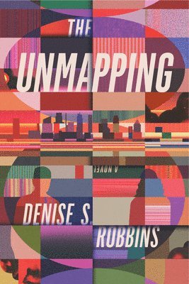 Denise S. Robbins, Denise S Robbins - Unmapping, Häftad