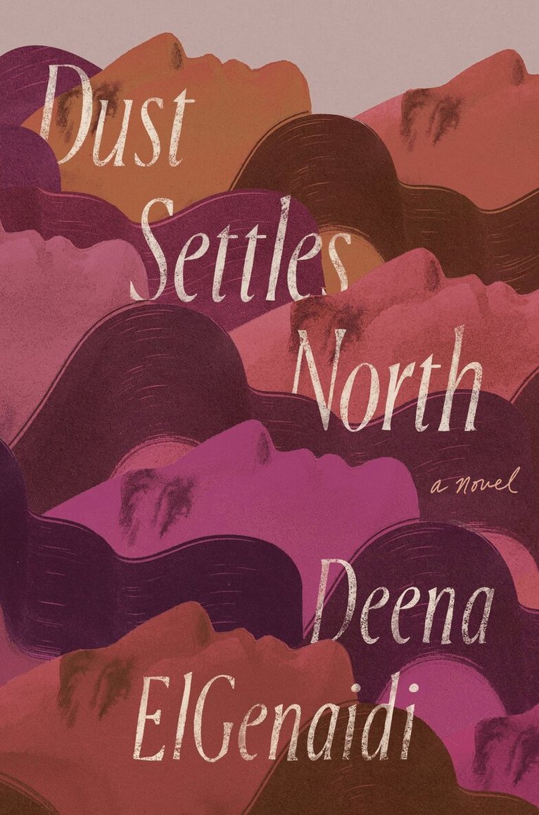 Deena ElGenaidi - Dust Settles North, Häftad