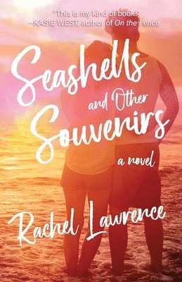 Rachel Lawrence - Seashells and Other Souvenirs, Häftad