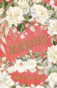 bokomslag Mirrors