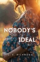 L E Richmond - Nobody's Ideal, Häftad