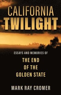 bokomslag California Twilight