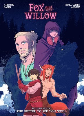 Fox & Willow: The Better to See You with Volume 4