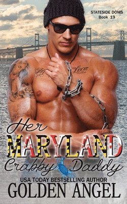 Her Maryland Crabby Daddy 1