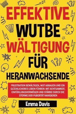 Effektive Wutbe Wältigung Für Heranwachsende