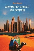 Beu Oriels - Adventure Turned to Despair, Häftad