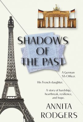 Annita Rodgers - Shadows of the Past, Inbunden