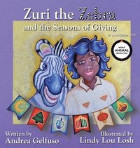bokomslag Zuri the Zebra and the Seasons of Giving WAPUS Edition