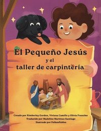 bokomslag El Pequeño Jesús y el taller de carpintería (Little Jesus and the Carpenter's Woodshop)