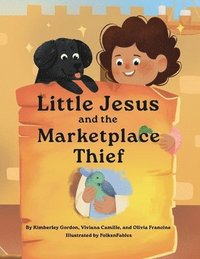 bokomslag Little Jesus and the Marketplace Thief