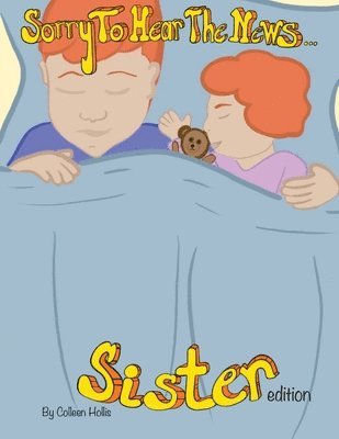 bokomslag Sorry To Hear The News Sister Edition