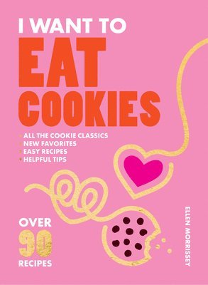 bokomslag I Want to Eat Cookies