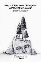 bokomslag Inept & Random Thoughts Captured in Haiku