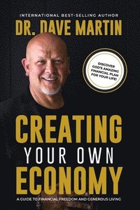 bokomslag Creating Your Own Economy