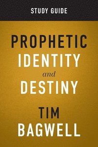 bokomslag Prophetic Identity Study Guide