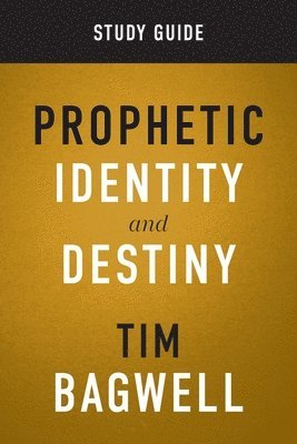 bokomslag Prophetic Identity Study Guide