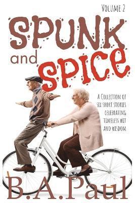 bokomslag Spunk and Spice Volume 2