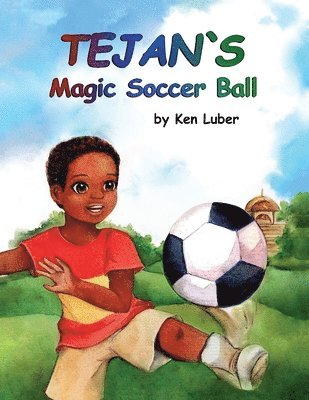 Tejan's Magic Soccer Ball