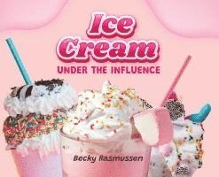 Ice Cream Under the Influence 1
