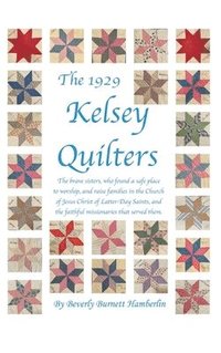 bokomslag 1929 Kelsey Quilters