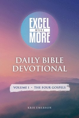 bokomslag Excel Still More Daily Bible Devotional