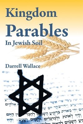 bokomslag Kingdom Parables in Jewish Soil