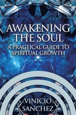 Awakening the Soul 1