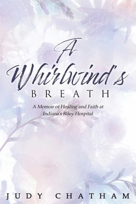 A Whirlwind's Breath 1