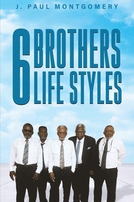 6 Brothers Lifestyle 1