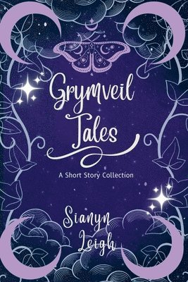 Sianyn Leigh - Grymveil Tales, Häftad