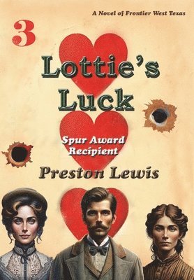 Preston Lewis, Harriet Lewis - Lottie's Luck, Inbunden