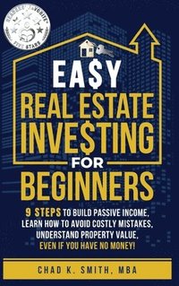 bokomslag Easy Real Estate Investing for Beginners
