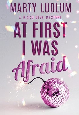 At First I Was Afraid 1