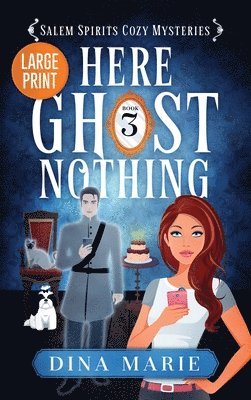 Dina Marie - Here Ghost Nothing, Inbunden