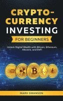 Cryptocurrency Investing for Beginners 1