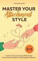 bokomslag Master Your Attachment Style