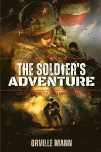 bokomslag The Soldier's Adventure