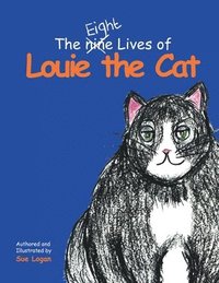 bokomslag Eight Lives of Louie the Cat