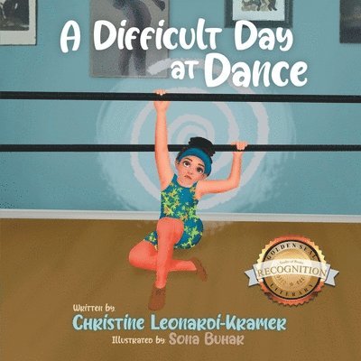 Christine Leonardi-Kramer - Difficult Day at Dance, Häftad
