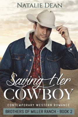 Saving Her Cowboy